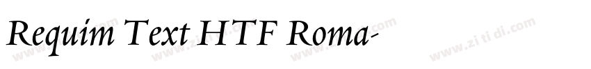 Requim Text HTF Roma字体转换